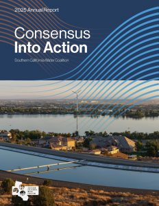the cover of the Southern California Water Coalition Annual Report 2025