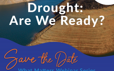 Register Now for SCWC’s Drought: Are We Ready? Webinar on April 29