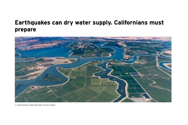 Earthquakes Can Dry Water Supply. Californians Must Prepare